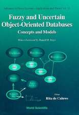 Fuzzy and Uncertain Object-Oriented Databases