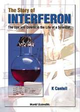 Story of Interferon, The