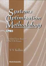 Systems Optimization Methodology - Part II
