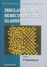 Insulating & Semiconducting Glasses