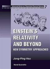 Einstein's Relativity and Beyond