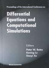 Differential Equations And Computational Simulations - Proce