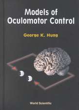 Models of Oculomotor Control