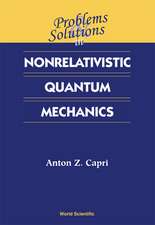 Problems and Solutions in Nonrelativisti