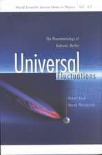 Universal Fluctuations: The Phenomenology of Hadronic Matter