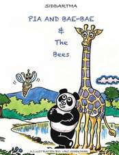 Pia and Bae-Bae & the Bees