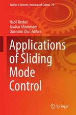 Applications of Sliding Mode Control