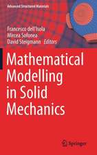 Mathematical Modelling in Solid Mechanics