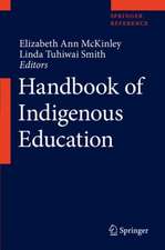 Handbook of Indigenous Education