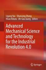 Advanced Mechanical Science and Technology for the Industrial Revolution 4.0