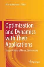 Optimization and Dynamics with Their Applications