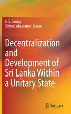 Decentralization and Development of Sri Lanka Within a Unitary State