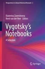 Vygotsky’s Notebooks: A Selection