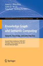 Knowledge Graph and Semantic Computing. Language, Knowledge, and Intelligence: Second China Conference, CCKS 2017, Chengdu, China, August 26–29, 2017, Revised Selected Papers