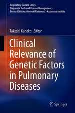 Clinical Relevance of Genetic Factors in Pulmonary Diseases