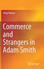 Commerce and Strangers in Adam Smith