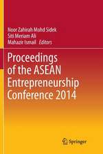 Proceedings of the ASEAN Entrepreneurship Conference 2014