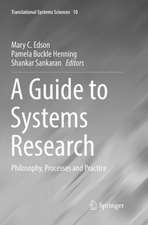 A Guide to Systems Research: Philosophy, Processes and Practice