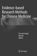 Evidence-based Research Methods for Chinese Medicine