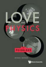 Love and Physics