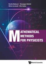 MATHEMATICAL METHODS FOR PHYSICISTS