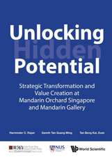 Unlocking Hidden Potential: Strategic Transformation and Value Creation at Mandarin Orchard Singapore and Mandarin Gallery