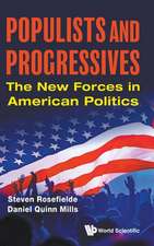 POPULISTS AND PROGRESSIVES