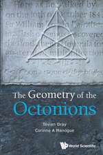 GEOMETRY OF THE OCTONIONS, THE