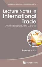 Lecture Notes in International Trade: An Undergraduate Course