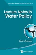 LECTURE NOTES IN WATER POLICY