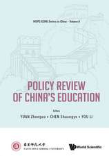 CHINA'S EDUCATION POLICY REVIEW (2018-2021)