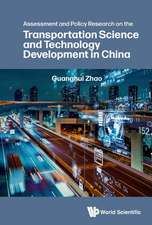 ASSESSMENT & POLICY RES TRANSPORT SCI & TECH DEVELOP CHN