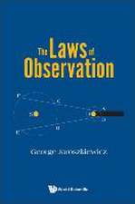 LAWS OF OBSERVATION, THE