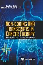 NON-CODING RNA TRANSCRIPTS IN CANCER THERAPY