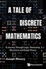 TALE OF DISCRETE MATHEMATICS, A