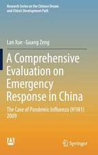 A Comprehensive Evaluation on Emergency Response in China: The Case of Pandemic Influenza (H1N1) 2009