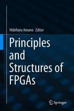 Principles and Structures of FPGAs