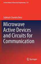 Microwave Active Devices and Circuits for Communication