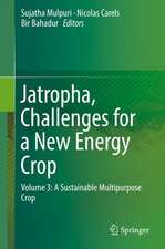 Jatropha, Challenges for a New Energy Crop