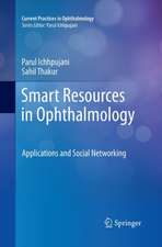 Smart Resources in Ophthalmology: Applications and Social Networking