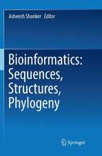 Bioinformatics: Sequences, Structures, Phylogeny 