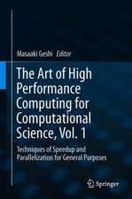 The Art of High Performance Computing for Computational Science, Vol. 1: Techniques of Speedup and Parallelization for General Purposes