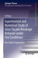 Experimental and Numerical Study of Glass Façade Breakage Behavior under Fire Conditions: Fire Safety Engineering