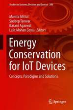 Energy Conservation for IoT Devices: Concepts, Paradigms and Solutions