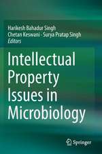 Intellectual Property Issues in Microbiology