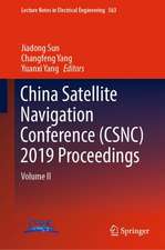 China Satellite Navigation Conference (CSNC) 2019 Proceedings: Volume II