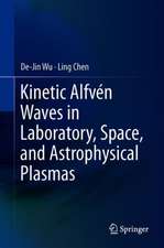 Kinetic Alfvén Waves in Laboratory, Space, and Astrophysical Plasmas