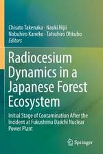 Radiocesium Dynamics in a Japanese Forest Ecosystem