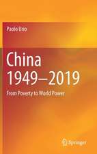 China 1949–2019: From Poverty to World Power