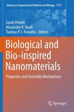 Biological and Bio-inspired Nanomaterials: Properties and Assembly Mechanisms